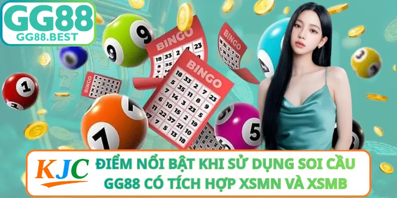 Điểm Nổi Bật Khi Sử Dụng Soi Cầu GG88 Có Tích Hợp XSMN Và XSMB